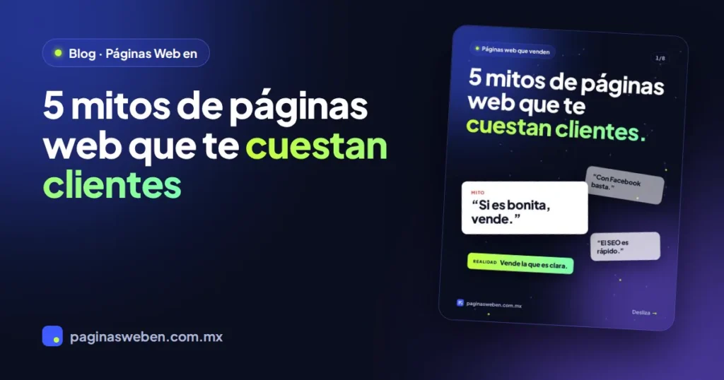 5 mitos de páginas web que te cuestan clientes